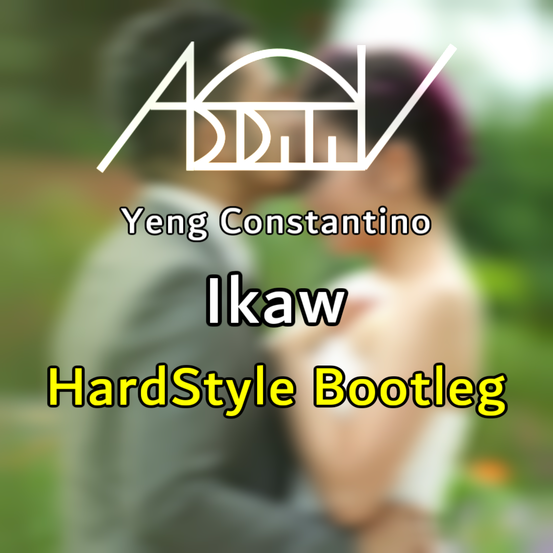 Ikaw (ADDiTiVe HardStyle Bootleg) ジャケット